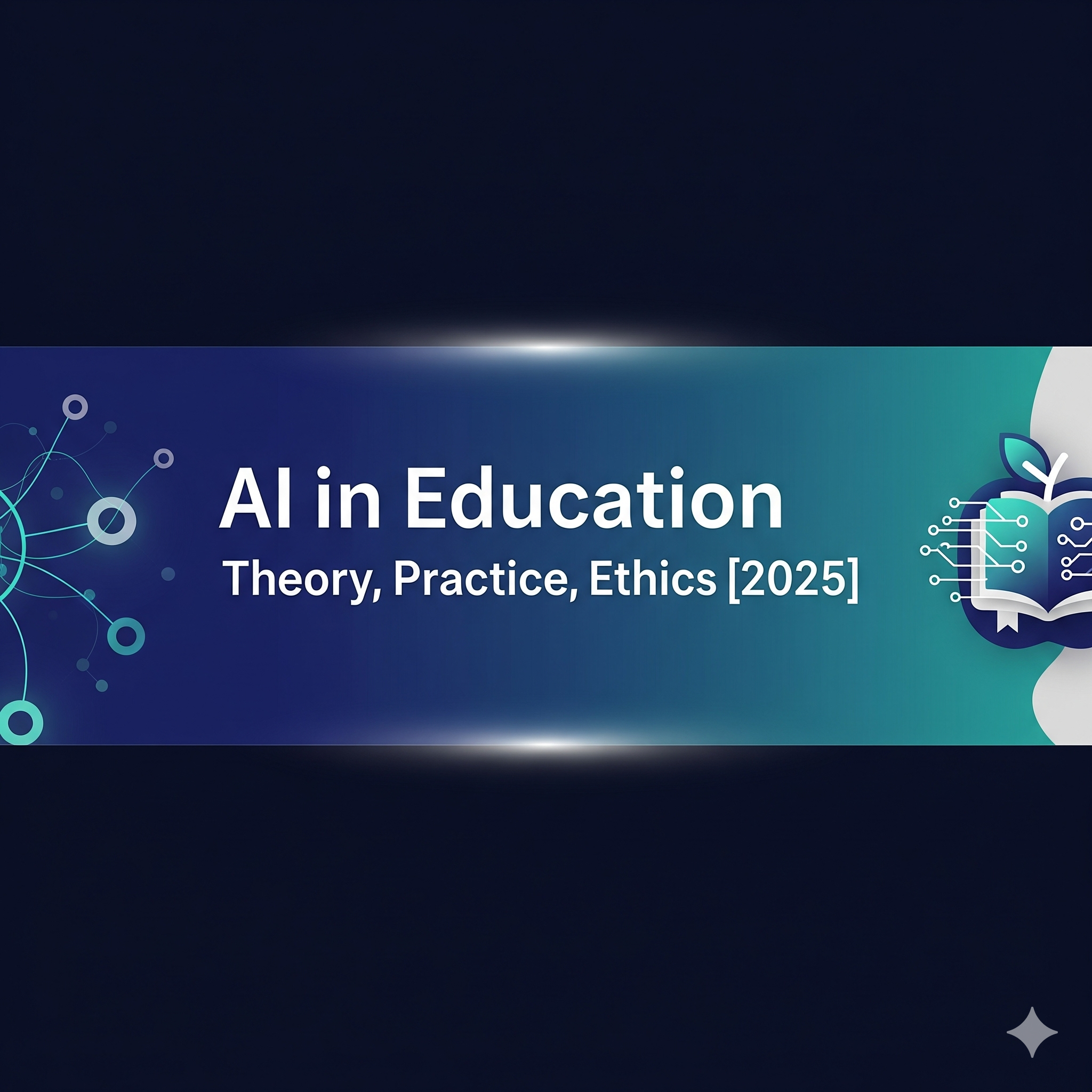 Course Image AI in Education: Theory, Practice and Ethics