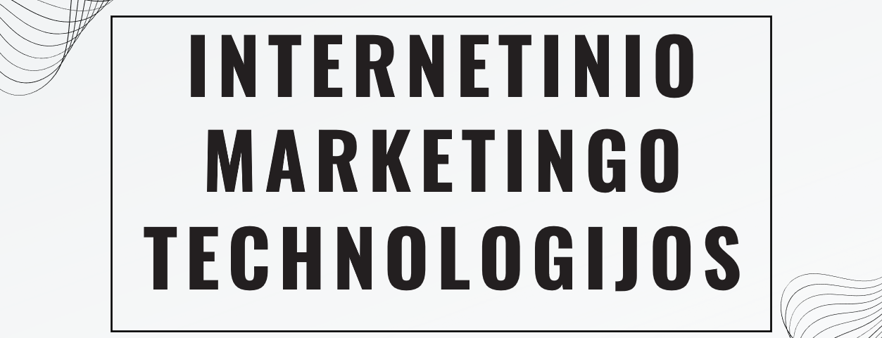 Course Image Internetinis marketingas ir technologijos
